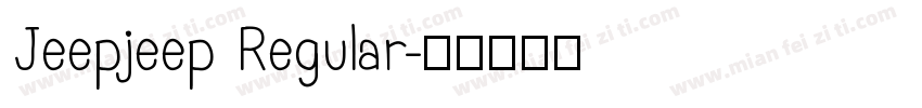 Jeepjeep Regular字体转换